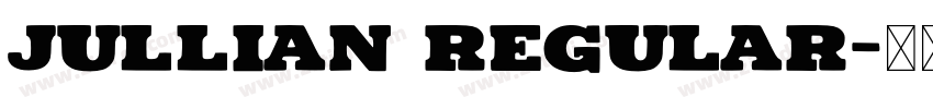 Jullian Regular字体转换